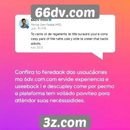 Feedback dos usuários sobre a experiência no 66dv.com